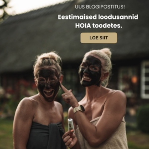 Eestimaised toorained HOIA toodetes vaike